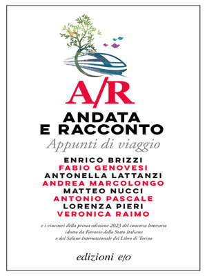 cover image of A/R. Andata e racconto. Appunti di viaggio